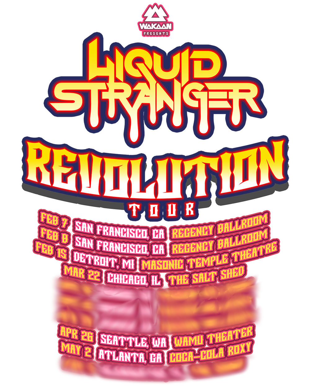 Liquid Stranger | WAKAAN